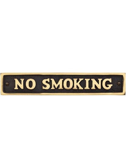 Cast Brass No Smoking Sign in Antique Brass.